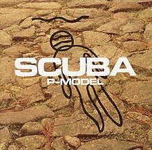 Scuba (P-Model album) - Wikipedia
