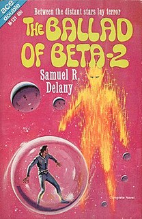 <i>The Ballad of Beta-2</i> 1965 novel by Samuel R. Delany