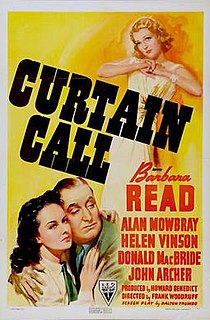 <i>Curtain Call</i> (1940 film) 1940 film by Frank Woodruff