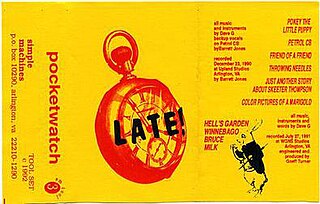 <i>Pocketwatch</i> (album) 1992 demo album by Late!