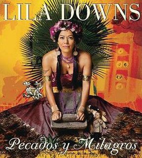 <i>Pecados y milagros</i> 2011 studio album by Lila Downs