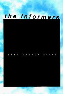 <i>The Informers</i> novel by Bret Easton Ellis