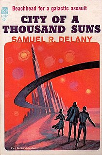 <i>City of a Thousand Suns</i> 1965 novel by Samuel Delany