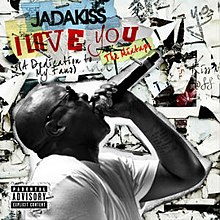 Jadakiss ILY.JPG