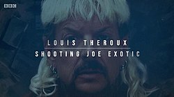 Louis Theroux Menembak Joe Exotic.jpg