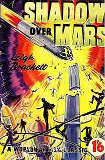 <i>Shadow Over Mars</i> 1951 novel by Leigh Brackett