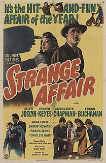 <i>Strange Affair</i> (1944 film) 1944 film by Alfred E. Green