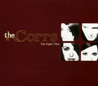 The Right Time (The Corrs song) 1996 single by the Corrs