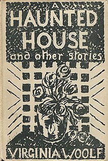 <i>A Haunted House and Other Short Stories</i> Short story collection by Virginia Woolf