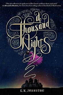 A Thousand Nights by E K Johnston.jpeg