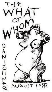 <i>The What of Whom</i> 1982 studio album by Daniel Johnston