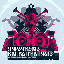 Обложка альбома Gypsy Beats и Balkan Bangers Too.png