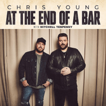 Chris Young and Mitchell Tenpenny - At the End of a Bar.png