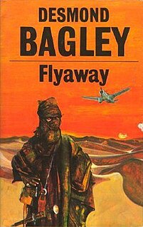 <i>Flyaway</i> (novel) novel by Desmond Bagley