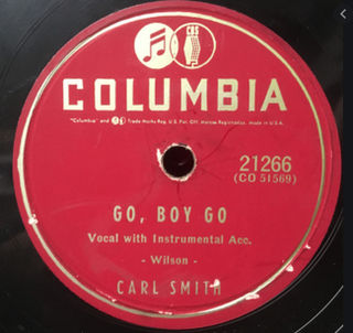 <span class="mw-page-title-main">Go, Boy Go</span> 1954 single by Carl Smith