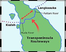 Map of the early Kadaha kingdom and the Early transpeninsular routeway Kedah001.jpg