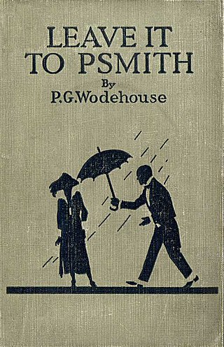 <i>Leave It to Psmith</i> 1923 novel by P. G. Wodehouse