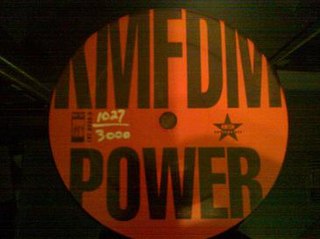 Power (KMFDM song) KMFDM song