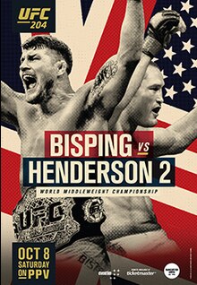 The poster for UFC 204: Bisping vs Henderson 2