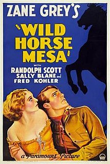 <i>Wild Horse Mesa</i> (1932 film) 1932 film