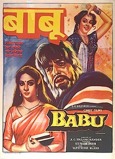 <i>Babu</i> (1985 film) 1985 film by A. C. Tirulokchandar