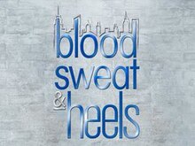 Blood, Sweat & Heels title card.jpg