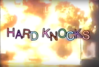 <i>Hard Knocks</i> (1987 TV series)