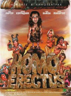 <i>Homo Erectus</i> (film) 2007 comedy film by Adam Rifkin