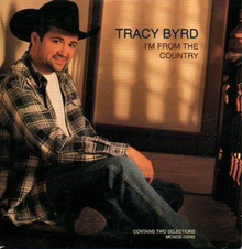 Tracy Byrd - Im From the Country cd single.png