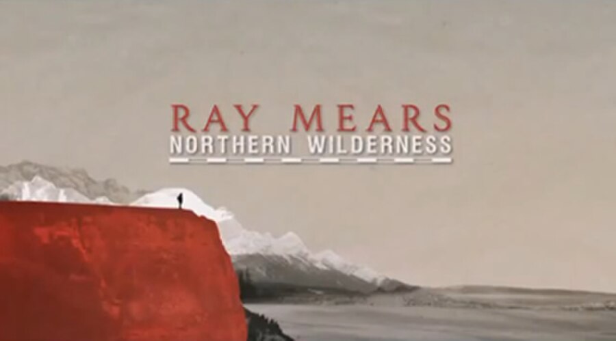 Ray Mears' Northern Wilderness