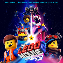 The Lego Movie 2, The Second Part (Original Motion Picture Soundtrack).png