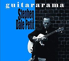 Gitarrenarama Stephen Dale Petit.jpg