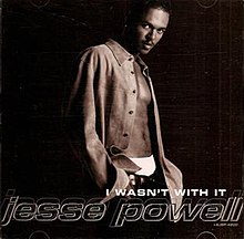 Jesse Powell - aku tidak dengan Itu tunggal cover.jpg