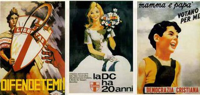 Propaganda posters of the DC: they described to potential voters the party's commitment to anti-communism (in the left poster), traditionalism (in the