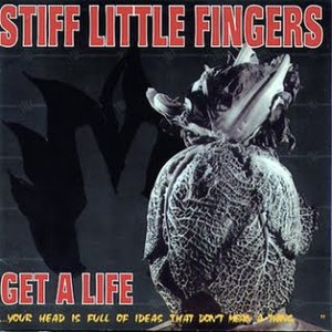 Stiff Little Fingers Album Get A Life