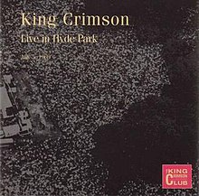 King Crimson Live in Hyde Park - Wikipedia