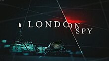 London Spy tv series titlecard.jpg