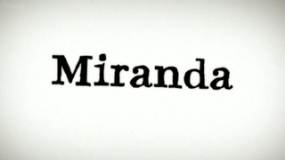 <i>Miranda</i> (TV series) British television comedy sitcom