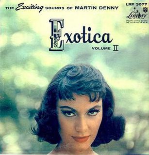 <i>Exotica Volume II</i> album by Martin Denny