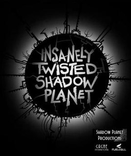 <i>Insanely Twisted Shadow Planet</i>
