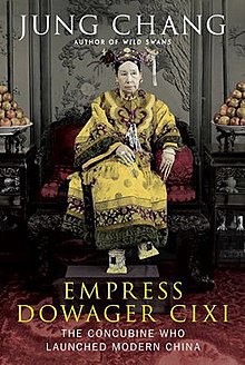 Empress Dowager Cixi: The Concubine Who Launched Modern China, English edition cover