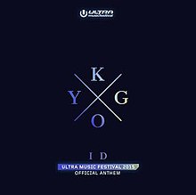 ID Ultra Music Festival Anthem 2015 oleh Kygo.jpg