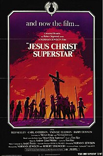 <i>Jesus Christ Superstar</i> (film) 1973 film adaptation of the musical of the same name directed by Norman Jewison