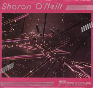 <span class="mw-page-title-main">Power (Sharon O'Neill song)</span> 1984 single by Sharon ONeill