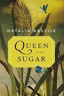 <i>Queen Sugar</i> (novel) 2014 novel by Natalie Baszile