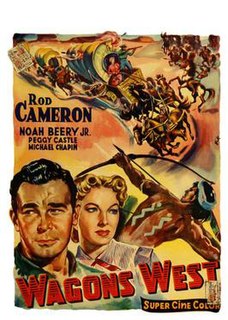 <i>Wagons West</i> 1952 American [[Western (genre)|Western]] film directed by Ford Beebe