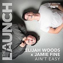 Elijah Woods x Jamie Fine - Ain't Easy (single cover).jpg