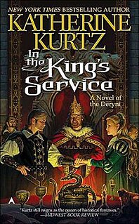 <i>In the Kings Service</i> novel by Katherine Kurtz