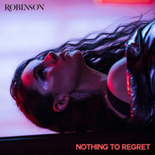 Robinson - Nothing to Regret.png