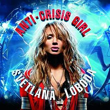 Svetlana Loboda - Anti-Crisis Girl.jpg